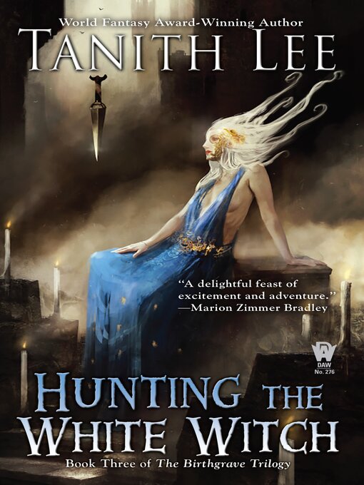 Title details for Hunting the White Witch by Tanith Lee - Wait list